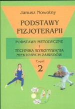 Podstawy fizjoterapii. Część 2