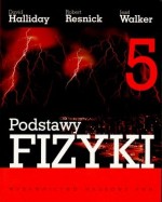 Podstawy fizyki. Tom 5