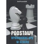 Podstawy królewskiej gry w szachy