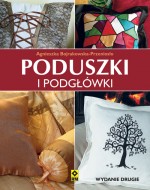 Poduszki i podgłówki. Wyd II