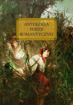 Antologia poezji romantycznej