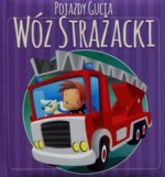 Pojazdy Gucia. Wóz strażacki