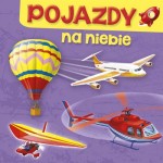 Pojazdy. Na niebie