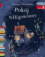 Pokój NIEgościnny. Poziom 3