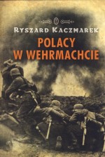 Polacy w Wehrmachcie