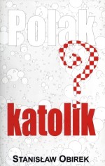 Polak katolik?