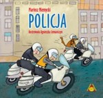 Policja. Seria: Skrzacik Ciekawski