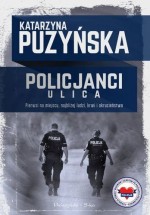 Policjanci. Ulica