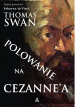 Polowanie na Cezanne`a