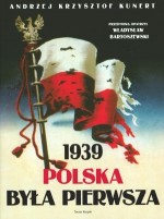 Polska była pierwsza. 1939