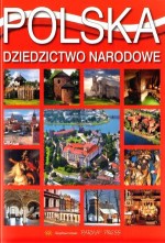 Polska. Dziedzictwo narodowe. Wersja polska