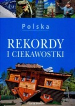 Polska. Rekordy i ciekawostki