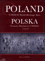 Polska. Światowe Dziedzictwo UNESCO