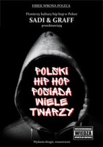 Polski hip hop posiada wiele twarzy