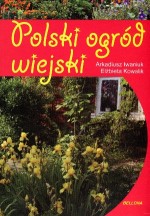 Polski ogród wiejski