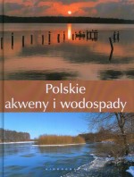 Polskie akweny i wodospady