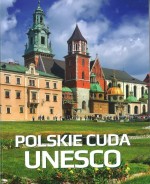 Polskie cuda UNESCO