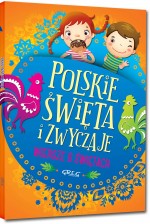 Polskie święta i zwyczaje. Wiersze o świętach. Kolorowa klasyka