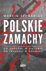 Polskie zamachy