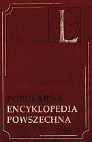 Popularna Encyklopedia Powszechna. Tom 10