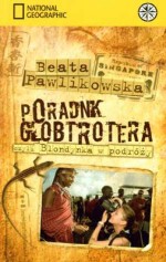 Poradnik Globtrotera czyli Blondynka w podróży