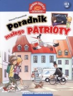 Poradnik małego patrioty. Dzielni-samodzielni