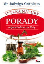 PORADY ODPOWIADAM NA LISTY APTEKA NATURY 