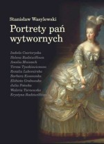 Portrety pań wytwornych