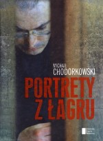 Portrety z Łagru