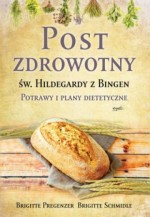 Post zdrowotny Św. Hildegardy z Bingen