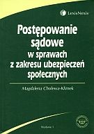 Postępowanie sądowe w sprawach z zakresu ubezpieczeń społecznych