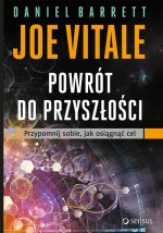 Powrót do przyszłości. Przypomnij sobie, jak osiągnąć cel