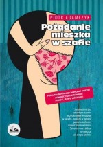 Pożądanie mieszka w szafie