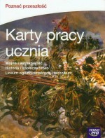 Poznać przeszłość. Liceum/technikum. Historia. Karty pracy ucznia. Wojna i wojskowość