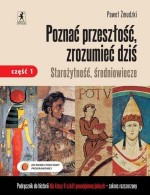 Poznać przeszłość,zrozumieć dziś.Klasa 2,szkoła średnia,część 1.Historia.Podręcznik.Rozszerzony.