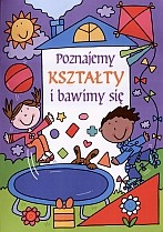 Poznajemy kształty i bawimy się