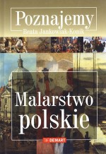 Poznajemy. Malarstwo polskie