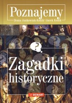 Zagadki historyczne. Poznajemy