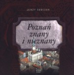 Poznań znany i nieznany