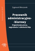 Pracownik administracyjno-biurowy