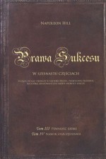 Prawa Sukcesu. W szesnastu częściach. Tom 3. Pewność siebie. Tom 4. Nawyk oszczędzania