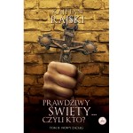 Prawdziwy święty... czyli kto? T.II