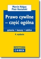 Prawo cywilne cz. ogólna Pytania Kazusy Tablice Wydanie 4