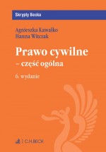 Prawo cywilne. Część ogólna, wydanie 6