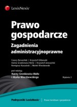 Prawo gospodarcze zagadnienia administracyjnoprawne