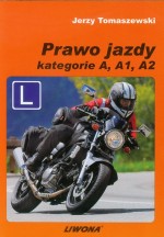 Prawo jazdy. Kategorie A, A1, A2