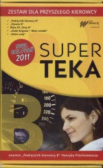 Super Teka B. Nowa Baza Pytań 2011. Zestaw dla przyszłego kierowcy