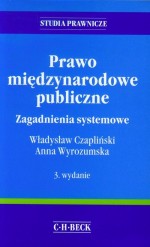 Prawo międzynarodowe publiczne. Zagadnienia systemowe