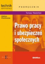 Prawo pracy i ubezpieczeń społecznych. Podręcznik