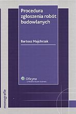 Procedura zgłoszenia robót budowlanych